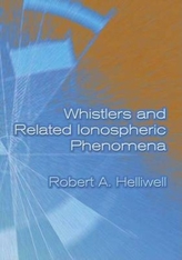  Whistlers and Related Ionospheric Phenomena
