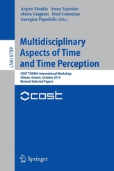  Multidisciplinary Aspects of Time and Time Perception