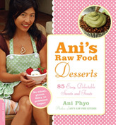  Ani's Raw Food Desserts