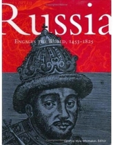  Russia Engages the World, 1453-1825