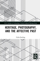  Heritage, Photography, and the Affective Past