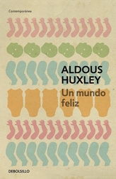  Un mundo feliz