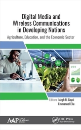  Digital Media and Wireless Communications in Developing Nations