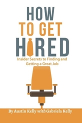  How to Get Hired