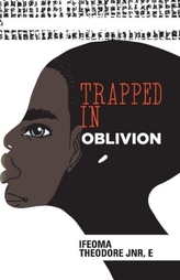  Trapped in Oblivion