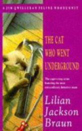 The Cat Who Went Underground (The Cat Who... Mysteries, Book 9)