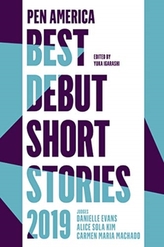  PEN America Best Debut Short Stories 2019
