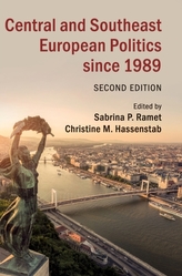  Central and Southeast European Politics since 1989