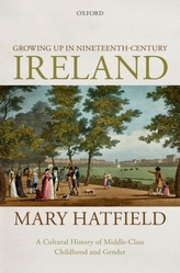  Growing Up in Nineteenth-Century Ireland