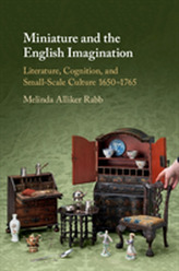  Miniature and the English Imagination