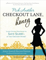  Pick Another Checkout Lane, Honey