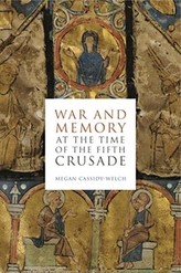  War and Memory at the Time of the Fifth Crusade