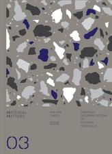  Material Matters 03: Stone