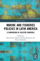  Marine and Fisheries Policies in Latin America