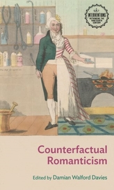  Counterfactual Romanticism