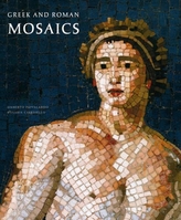 Greek and Roman Mosaics: Centurion Edition