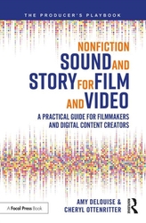  Nonfiction Sound and Story for Film and Video