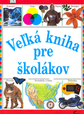 Veľká kniha pre školákov