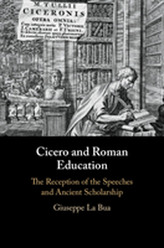  Cicero and Roman Education