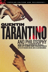  Quentin Tarantino and Philosophy