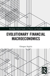  Evolutionary Financial Macroeconomics