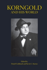  Korngold and His World