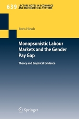  Monopsonistic Labour Markets and the Gender Pay Gap