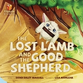  Lost Lamb And The Good Shepherd, The