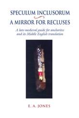  Speculum Inclusorum / A Mirror for Recluses