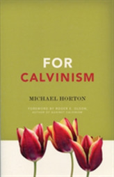  For Calvinism