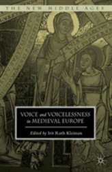  Voice and Voicelessness in Medieval Europe