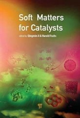  Soft Matters for Catalysts