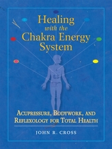  Healing W/Chakra Energy