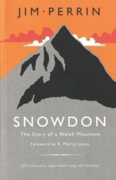  Snowdon - The Story of a Welsh Mountain
