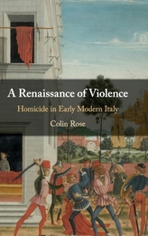 A Renaissance of Violence