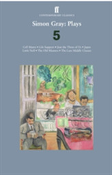  Simon Gray: Plays 5