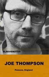  Sleevenotes: Joe Thompson