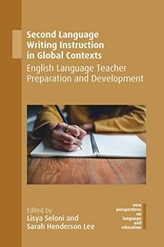  Second Language Writing Instruction in Global Contexts