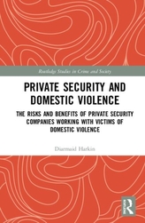  Private Security and Domestic Violence