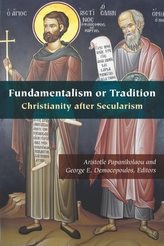 Fundamentalism or Tradition