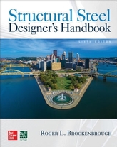  Structural Steel Designer's Handbook, Sixth Edition