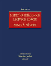 Medicína přírodních léčivých zdrojů - Minerální vody