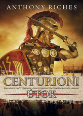 Centurioni 2 Útok