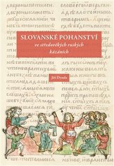 Slovanské pohanství ve středověkých ruských kázáních
