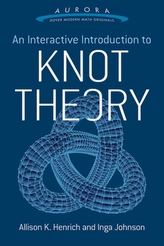  Interactive Introduction to Knot Theory