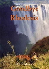  Goodbye Rhodesia