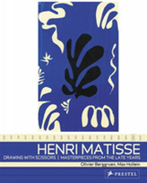  Henri Matisse: Drawing With Scissors, Masterpieces from the Late Years