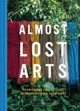  Almost Lost Arts