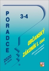 Poradce 3-4/2020 Občanský zákoník s komentářem - Soukromé právo, Rodinné právo, Absolutní majetková práva