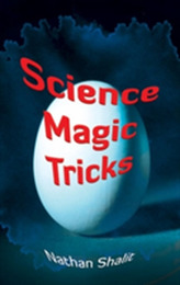  Science Magic Tricks